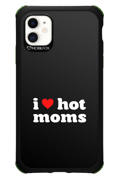 I love hot moms 2.0 - Apple iPhone 11