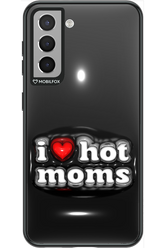 I love hot moms puffer - Samsung Galaxy S21