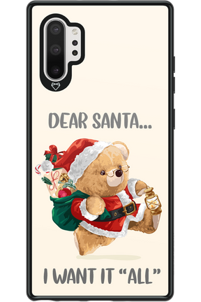 Dear Santa i want it all - Samsung Galaxy Note 10+