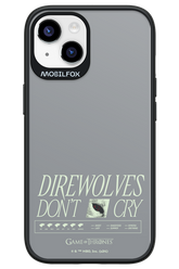 Direwolves Don’t Cry - Apple iPhone 14