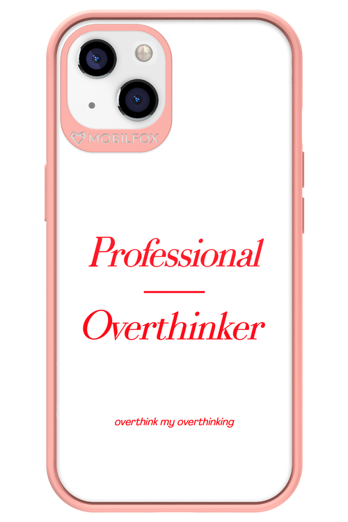Pro Overthinker - Apple iPhone 13