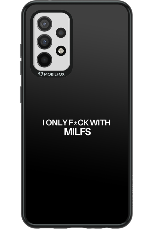 Only Milf Black - Samsung Galaxy A52 / A52 5G / A52s