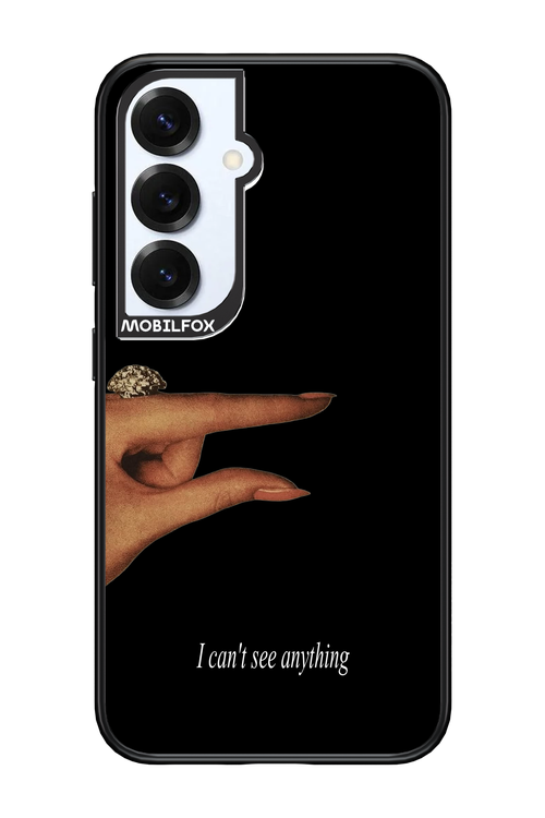 I can't see anything 2.0 - Samsung S25