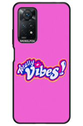 Totally Vibes II - Xiaomi Redmi Note 11Pro 4G/5G