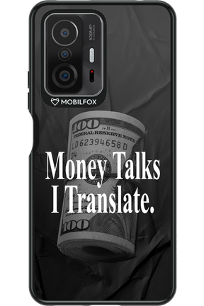 Money Talks III 2.0 - Xiaomi Mi 11T Pro