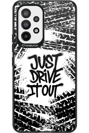 Drive It Out - Samsung Galaxy A53