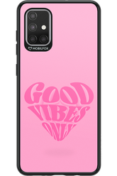 Good Vibes Heart - Samsung Galaxy A71