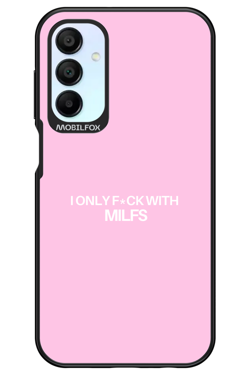 Only Milf Pink - Samsung Galaxy A15