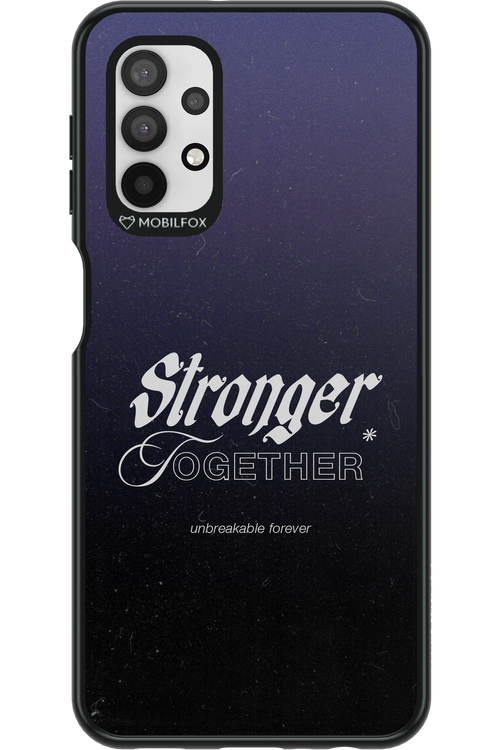 Stronger Together - Samsung Galaxy A32 5G
