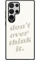 No OverThink - Samsung Galaxy S22 Ultra