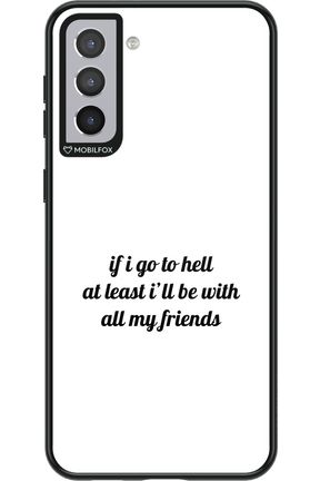 Go to helll 2.0 - Samsung Galaxy S21+