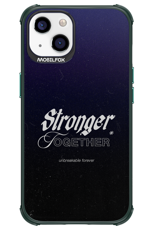 Stronger Together - Apple iPhone 13