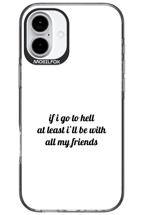 Go to helll 2.0 - Apple iPhone 16 Plus