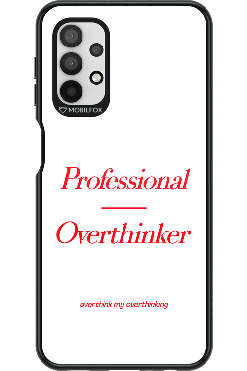 Pro Overthinker - Samsung Galaxy A32 5G