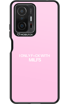 Only Milf Pink - Xiaomi Mi 11T Pro