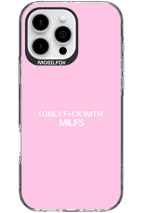 Only Milf Pink - Apple iPhone 16 Pro Max
