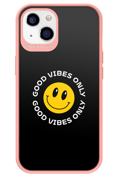 Good Vibes Only - Apple iPhone 13