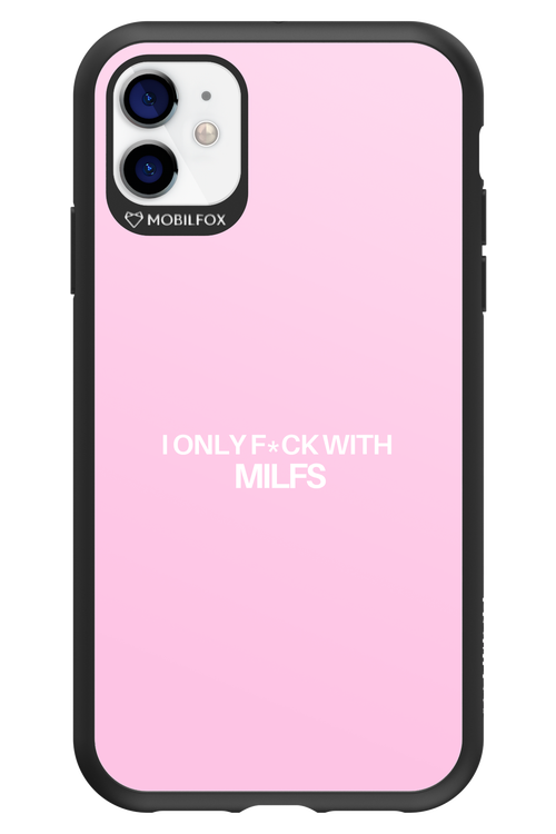 Only Milf Pink - Apple iPhone 11
