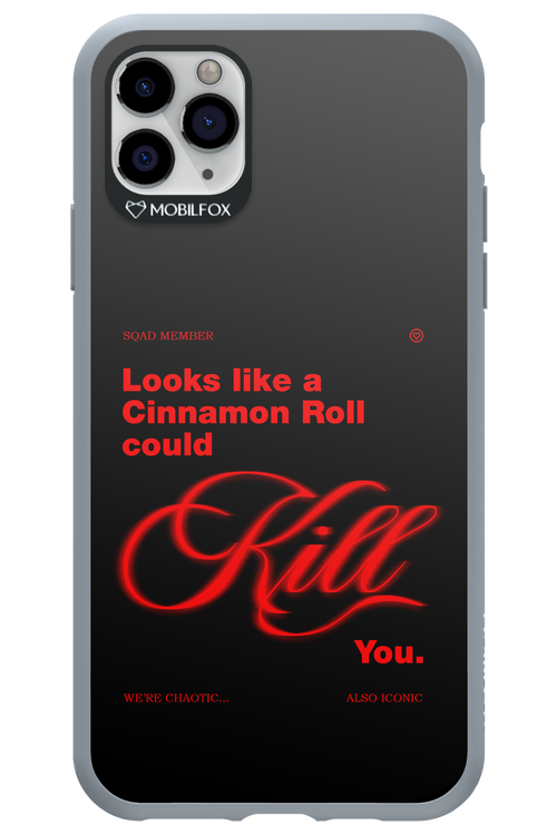 Cinnamon Killer - Apple iPhone 11 Pro Max