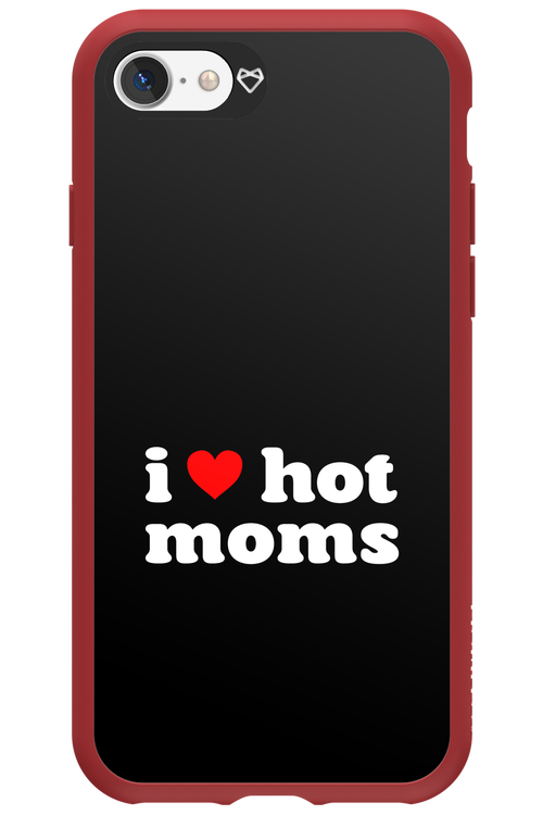 I love hot moms 2.0 - Apple iPhone 7