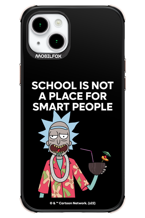 School is not for smart people - Apple iPhone 15 Plus