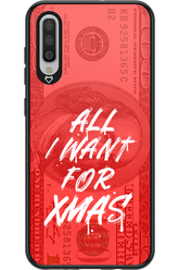 ALL I WANT FOR XMAS - Samsung Galaxy A70