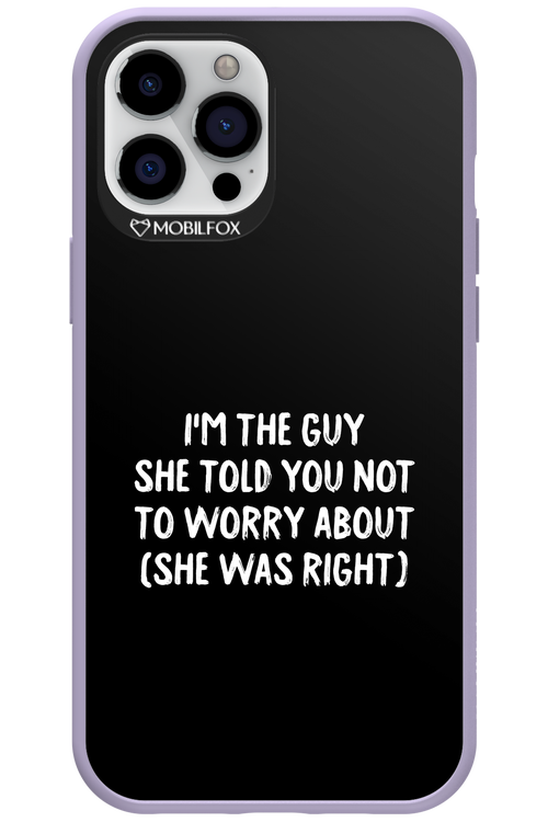 She was right 2.0 - Apple iPhone 12 Pro Max