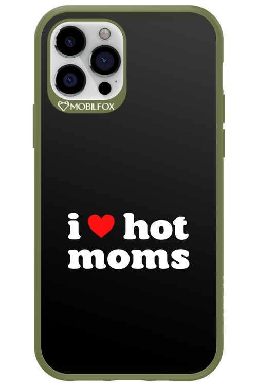I love hot moms - Apple iPhone 12 Pro