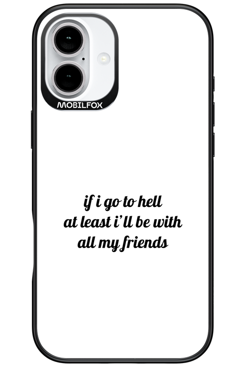 Go to helll 2.0 - Apple iPhone 16 Plus