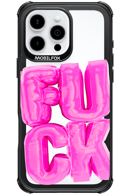 F*ck Transparent - Apple iPhone 16 Pro Max