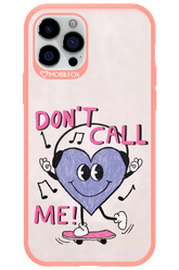 Don't Call Me! - Apple iPhone 12 Pro