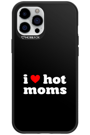 I love hot moms 2.0 - Apple iPhone 12 Pro Max