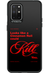 Cinnamon Killer - OnePlus 8T