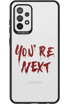 You're Next - Samsung Galaxy A72