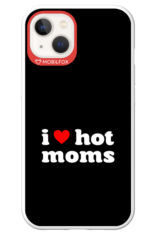 I love hot moms 2.0 - Apple iPhone 13