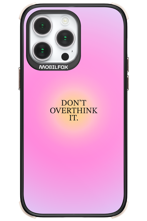 Don't Overthink It - Apple iPhone 14 Pro Max