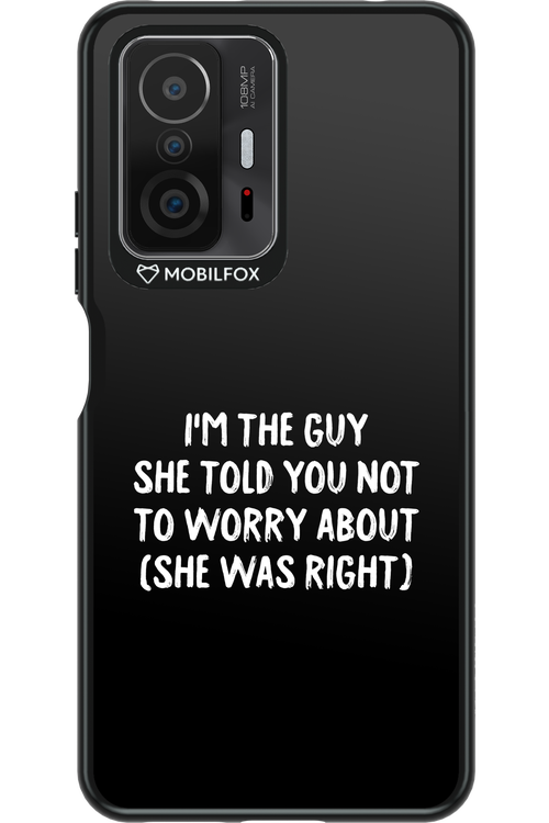 She was right 2.0 - Xiaomi Mi 11T Pro