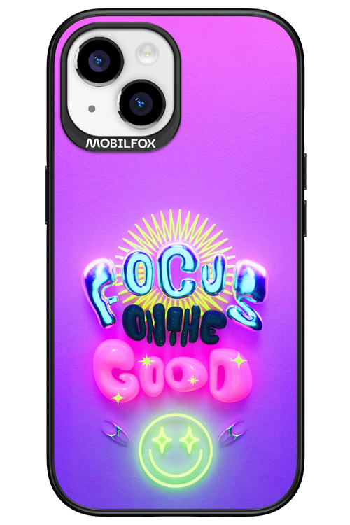 Focus On The Good - Apple iPhone 15