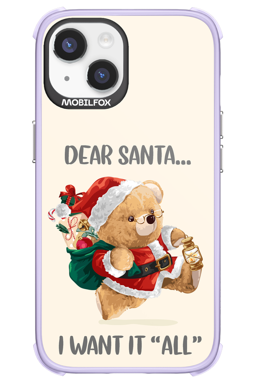 Dear Santa i want it all - Apple iPhone 14