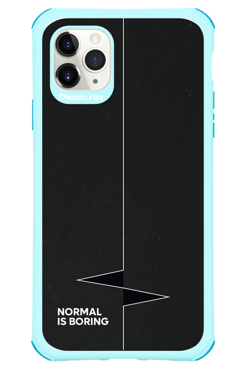 Normal Is Boring - Apple iPhone 11 Pro Max
