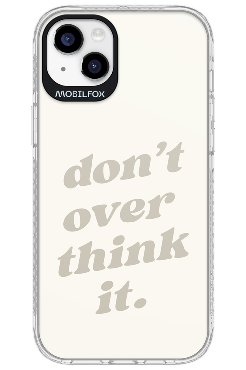 No OverThink - Apple iPhone 14 Plus