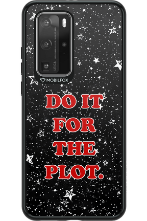 For The Plot - Huawei P40 Pro