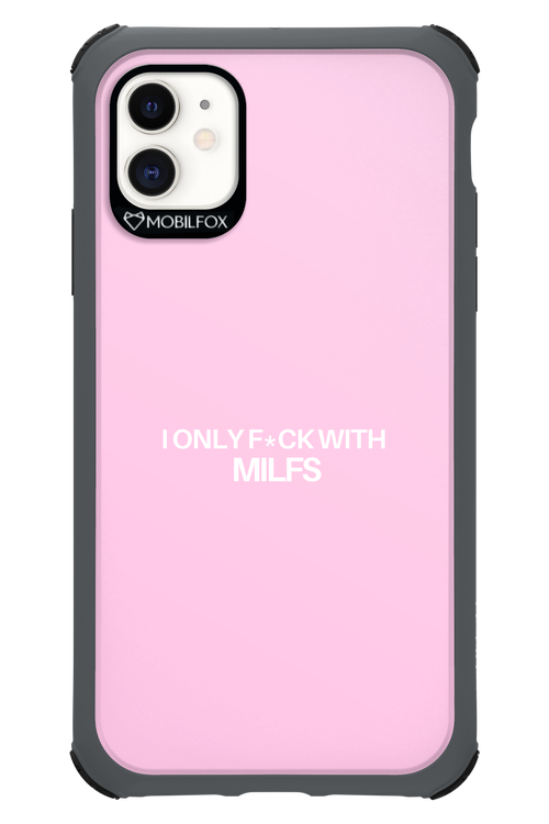 Only Milf Pink - Apple iPhone 11