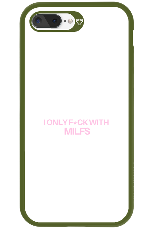 Only Milf - Apple iPhone 8 Plus