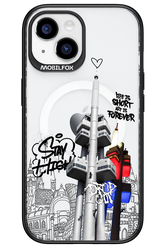 Stay Street Forever - Apple iPhone 15