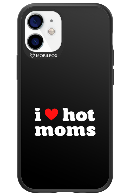 I love hot moms - Apple iPhone 12 Mini