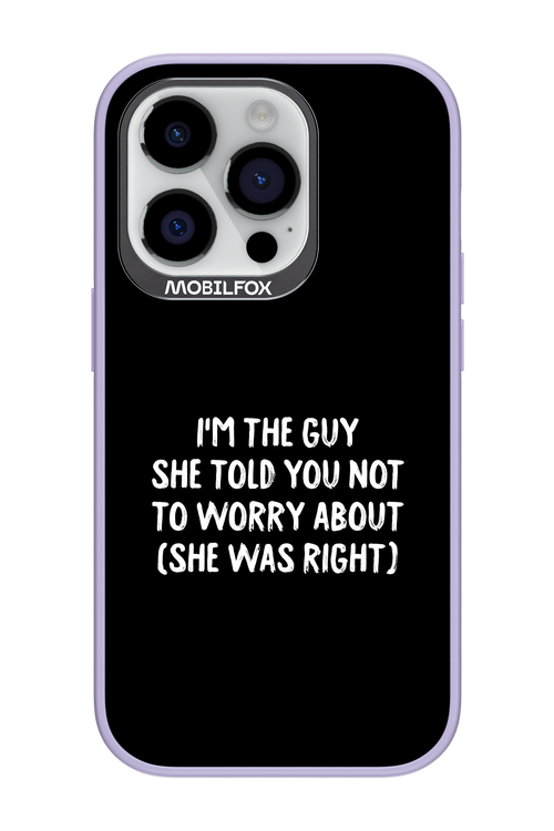 She was right 2.0 - Apple iPhone 14 Pro