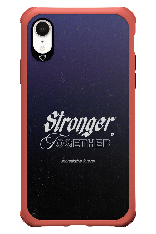 Stronger Together - Apple iPhone XR