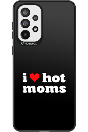 I love hot moms 2.0 - Samsung Galaxy A73