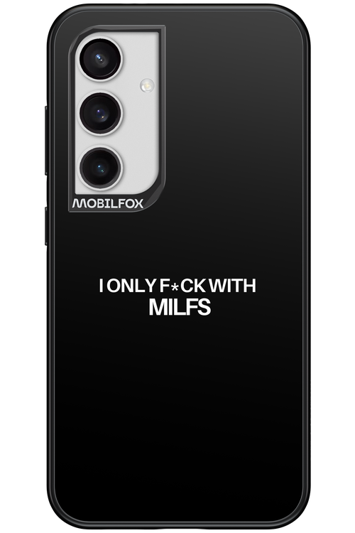 Only Milf Black - Samsung Galaxy S24